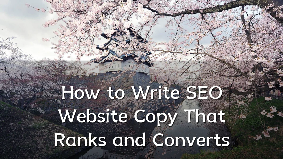 How to Write SEO Website Copy That Ranks and Converts