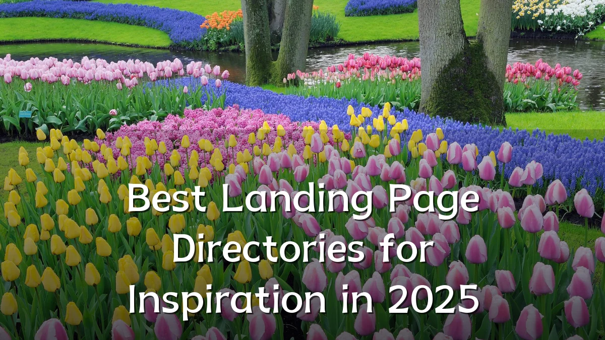 Best Landing Page Directories for Inspiration in 2025